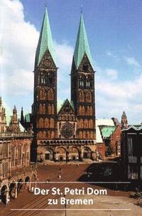 bokomslag Der St. Petri Dom zu Bremen