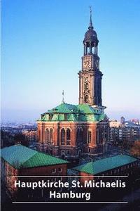 bokomslag Hauptkirche St. Michaelis Hamburg