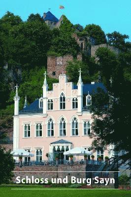 bokomslag Schloss und Burg Sayn