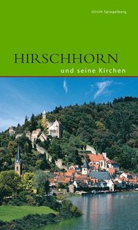 bokomslag Hirschhorn und seine Kirchen