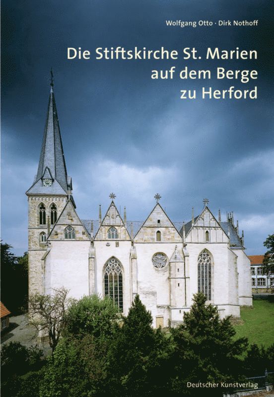Die Stiftskirche St. Marien auf dem Berge zu Herford