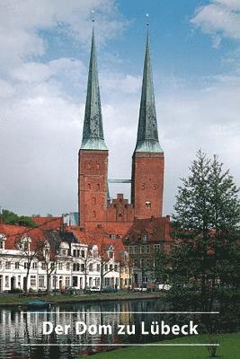 bokomslag Der Dom zu Lbeck