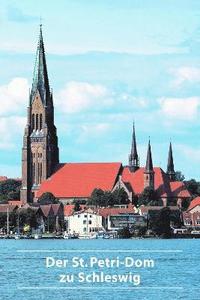 bokomslag Der St. Petri-Dom zu Schleswig