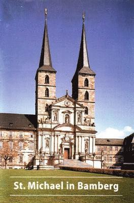 bokomslag Ehemalige Benediktinerabteikirche St. Michael in Bamberg