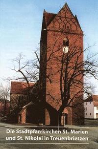 bokomslag Die Stadtpfarrkirchen St. Marien und St. Nikolai in Treuenbrietzen