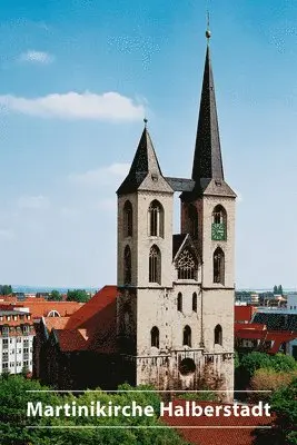 Helga Neumann - Martinikirche Halberstadt, Häftad. Tillgänglighet: Tillfälligt slut