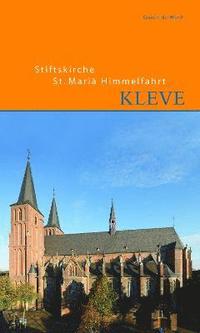bokomslag Stiftskirche St. Mariae Himmelfahrt in Kleve