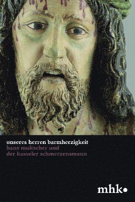 'Unseres Herren Barmherzigkeit' 1