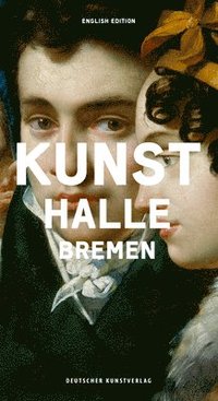 bokomslag Die Kunsthalle Bremen