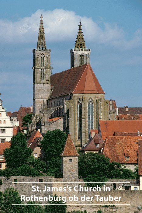 St. Jamess Church in Rothenburg ob der Tauber 1