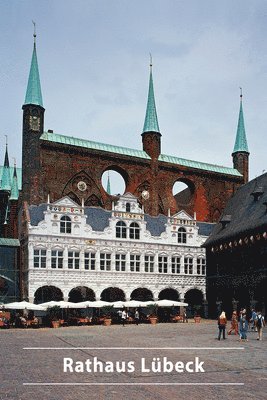 bokomslag Rathaus Lbeck