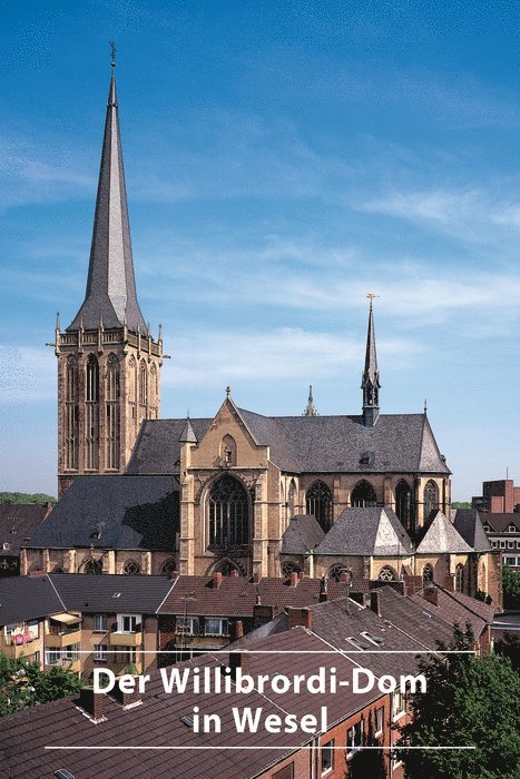 Der Willibrordi-Dom in Wesel 1