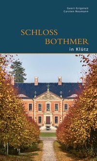 bokomslag Schloss Bothmer in Kltz