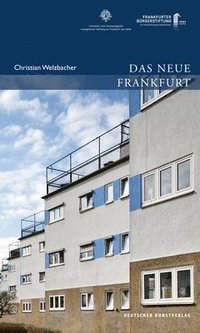 bokomslag Das Neue Frankfurt