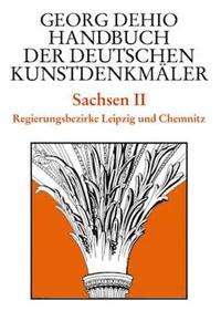 bokomslag Dehio - Handbuch der deutschen Kunstdenkmler / Sachsen Bd. 2