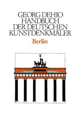 Dehio - Handbuch der deutschen Kunstdenkmler / Berlin 1