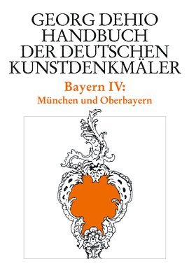 Dehio - Handbuch der deutschen Kunstdenkmler / Bayern Bd. 4 1