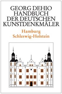 bokomslag Dehio - Handbuch der deutschen Kunstdenkmler / Hamburg, Schleswig-Holstein