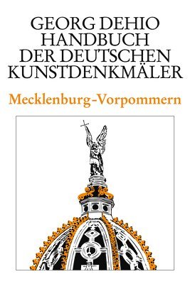 bokomslag Dehio - Handbuch der deutschen Kunstdenkmler / Mecklenburg-Vorpommern