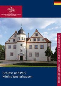 bokomslag Schloss und Park Knigs Wusterhausen
