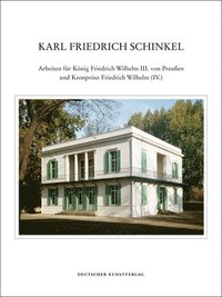 bokomslag Karl Friedrich Schinkel - Lebenswerk
