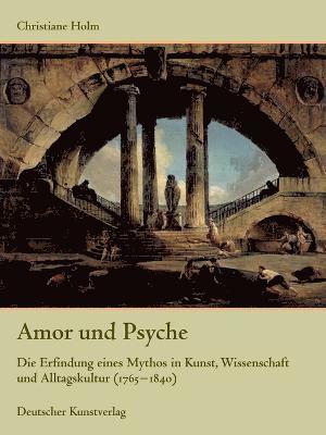 bokomslag Amor und Psyche