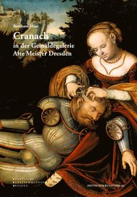 bokomslag Cranach in der Gemldegalerie Alte Meister Dresden
