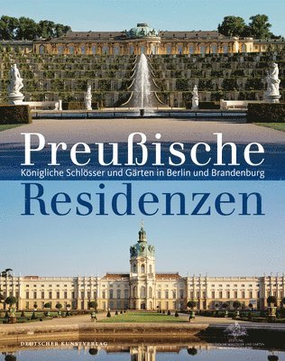 Preußische Residenzen 1