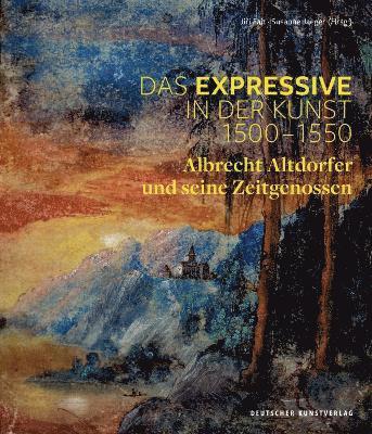 Das Expressive in der Kunst 15001550 1