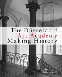 bokomslag The Dsseldorf Art Academy