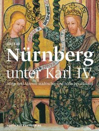 bokomslag Nrnberg als Kunstzentrum des Heiligen Rmischen Reiches