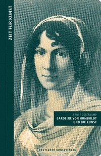 bokomslag Caroline von Humboldt und die Kunst