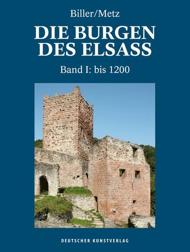 bokomslag Die Burgen des Elsass