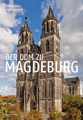 Der Dom zu Magdeburg 1