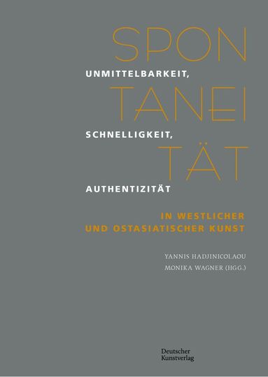 Yannis Hadjinicolaou, Monika Wagner - Spontaneität, Häftad