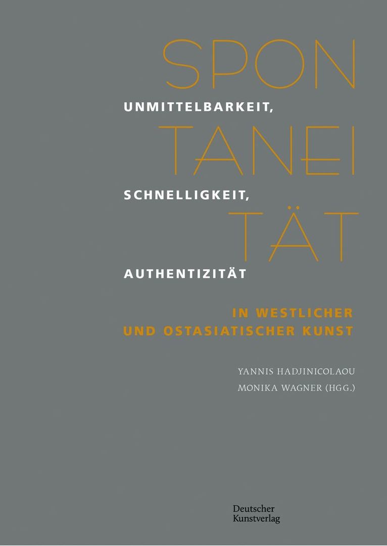 Yannis Hadjinicolaou, Monika Wagner - Spontaneität, Häftad