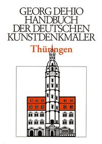 bokomslag Dehio - Handbuch der deutschen Kunstdenkmler / Thringen