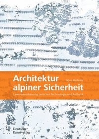 bokomslag Architektur alpiner Sicherheit