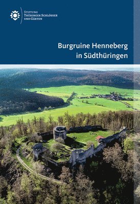 bokomslag Burgruine Henneberg in Sdthringen