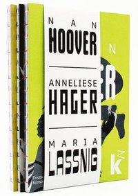 bokomslag Nan Hoover  Anneliese Hager  Maria Lassnig