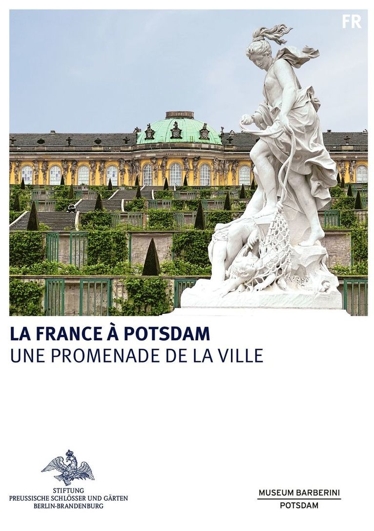 Stiftung Preußische Schlösser und Gärten Berlin-Brandenburg, Stiftung Preußische Schlosser und Garten Berlin-Brandenburg, Stiftung Preußische Schlösser Und Gärten - France à Potsdam, Häftad