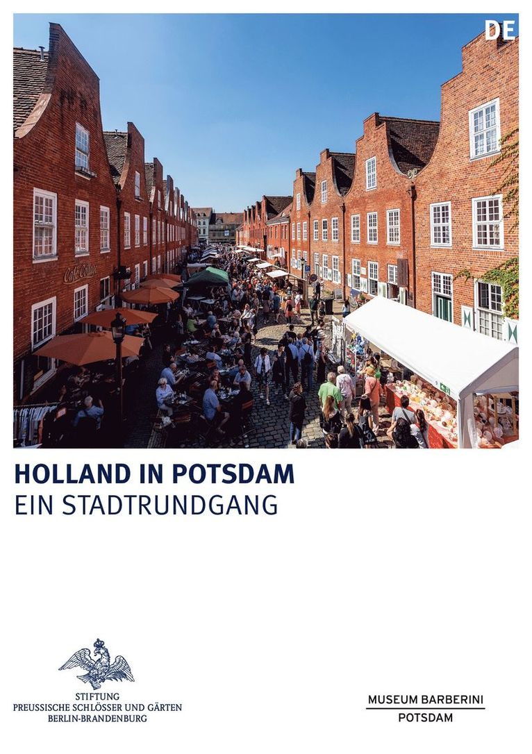 Stiftung Preußische Schlösser und Gärten Berlin-Brandenburg, Stiftung Preußische Schlosser und Garten Berlin-Brandenburg, Stiftung Preußische Schlösser Und Gärten - Holland in Potsdam, Häftad