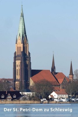 bokomslag Der St. Petri-Dom zu Schleswig