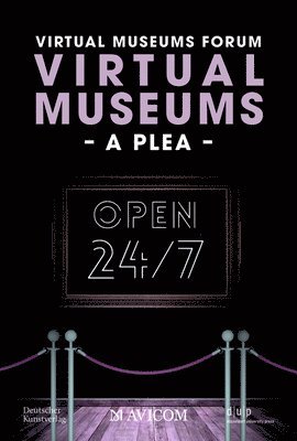 bokomslag Virtual Museums - A Plea