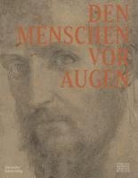 bokomslag Den Menschen VOR Augen: Künstlerische Strategien Seiner Darstellung in Italienischen Zeichnungen 1450-1750