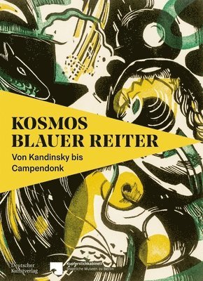 bokomslag Kosmos Blauer Reiter: Von Kandinsky Bis Campendonk