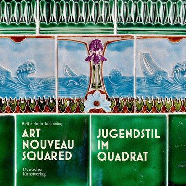Heike Maria Johenning - Jugendstil im Quadrat, Inbunden