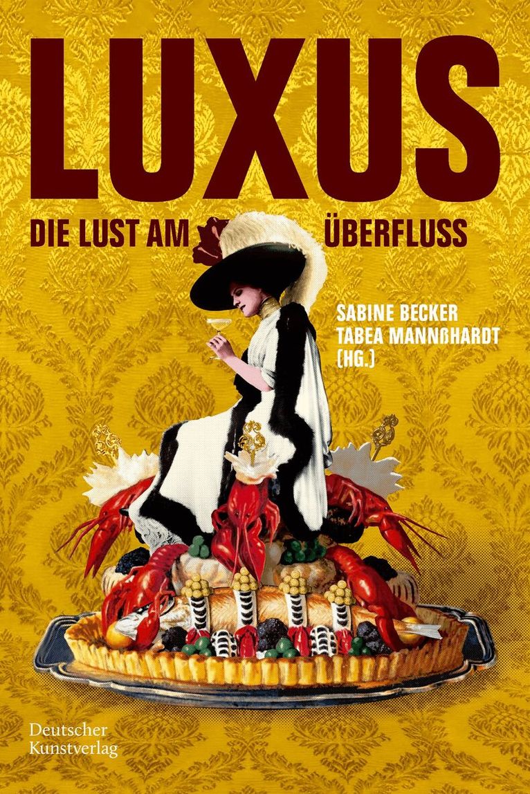 Sabine Becker, Tabea Mannßhardt - Luxus, Häftad