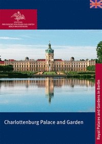 bokomslag Charlottenburg Palace and Garden