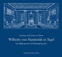 bokomslag Wilhelm Von Humboldt in Tegel